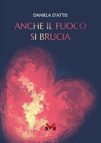 Produktbild: Anche il fuoco si brucia