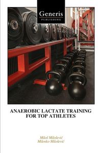 Produktbild: Anaerobic Lactate Training For Top Athletes