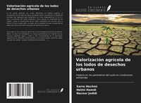 Produktbild: Valorizaci&oacute;n agr&iacute;cola de los lodos de desechos urbanos