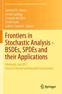 Produktbild: Frontiers in Stochastic Analysis&ndash;BSDEs, SPDEs and their Applications