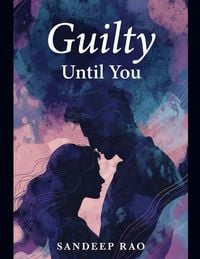 Produktbild: Guilty Until You