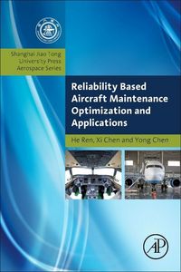 Produktbild: Reliability Based Aircraft Maintenance Optimization and Applications