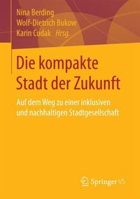 Produktbild: Die kompakte Stadt der Zukunft