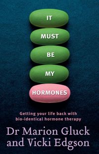 Produktbild: It Must Be My Hormones