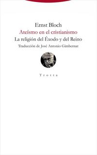 Produktbild: Ate&iacute;smo en el cristianismo : la religi&oacute;n del &Eacute;xodo y del Reino