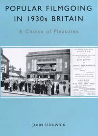 Produktbild: Popular Filmgoing in 1930s Britain
