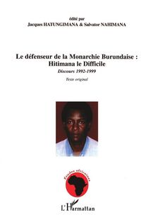 Produktbild: Le d&eacute;fenseur de la Monarchie Burundaise : Hitimana le Difficile