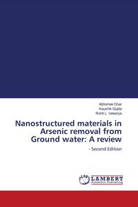 Produktbild: Nanostructured materials in Arsenic removal from Ground water: A review