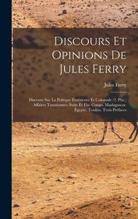 Produktbild: Discours Et Opinions De Jules Ferry