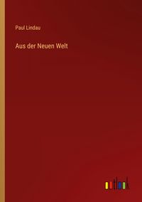 Produktbild: Aus der Neuen Welt