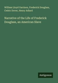 Produktbild: Narrative of the Life of Frederick Douglass, an American Slave