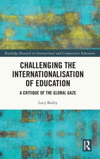 Produktbild: Challenging the Internationalisation of Education