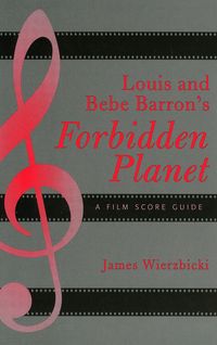 Produktbild: Louis and Bebe Barron's Forbidden Planet