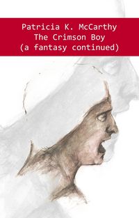 Produktbild: Crimson Boy (A Fantasy Continued)