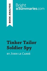 Produktbild: Tinker Tailor Soldier Spy by John le Carré (Book Analysis)