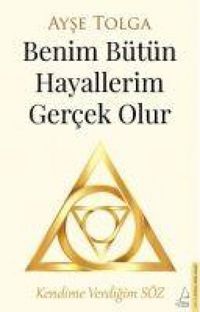 Produktbild: Benim B&uuml;t&uuml;n Hayallerim Gercek Olur