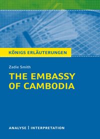 Bild vom Artikel The Embassy of Cambodia vom Autor Zadie Smith
