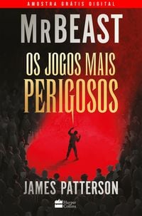 Produktbild: Amostra gr&aacute;tis digital: Os jogos mais perigosos - O livro de MrBeast e James Patterson