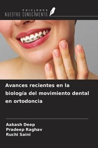 Produktbild: Avances recientes en la biolog&iacute;a del movimiento dental en ortodoncia