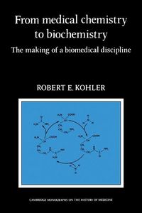 Produktbild: From Medical Chemistry to Biochemistry