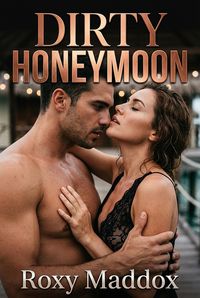 Produktbild: Dirty Honeymoon