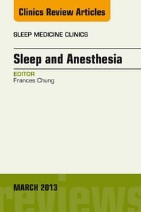 Produktbild: Sleep and Anesthesia, An Issue of Sleep Medicine Clinics