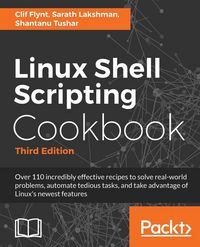 Produktbild: Linux Shell Scripting Cookbook, Third Edition