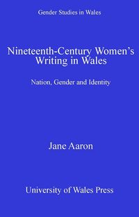 Produktbild: Nineteenth-Century Women's Writing in Wales