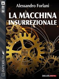 Produktbild: La macchina insurrezionale