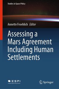 Produktbild: Assessing a Mars Agreement Including Human Settlements
