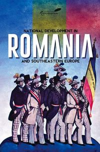 Produktbild: National Development in Romania and Southeastern Europe