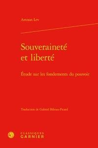 Produktbild: Souverainete et Liberte ; Etude sur les Fondements du Pouvoir