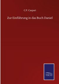 Produktbild: Zur Einf&uuml;hrung in das Buch Daniel