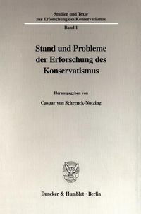 Produktbild: Stand und Probleme der Erforschung des Konservatismus.