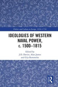 Produktbild: Ideologies of Western Naval Power, c. 1500-1815
