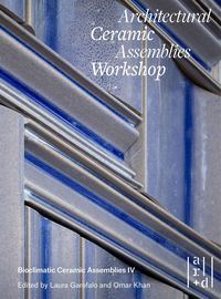 Produktbild: Architectural Ceramic Assemblies Workshop