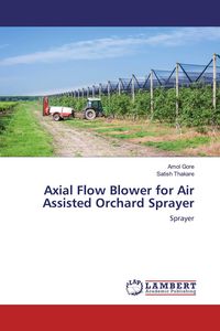 Produktbild: Axial Flow Blower for Air Assisted Orchard Sprayer