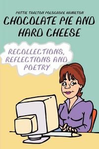 Produktbild: Chocolate Pie and Hard Cheese