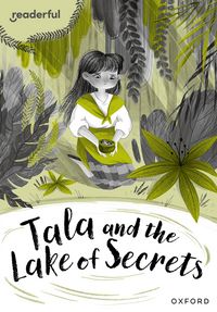 Produktbild: Readerful Rise: Oxford Reading Level 10: Tala and the Lake of Secrets