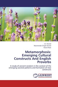 Produktbild: Metamorphosis: Emerging Cultural Constructs And English Proverbs