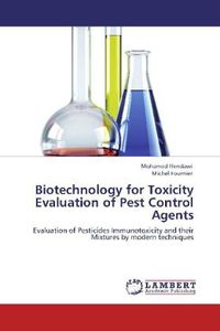 Produktbild: Hendawi, M: Biotechnology for Toxicity Evaluation of Pest Co