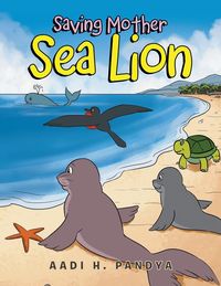 Produktbild: Saving Mother Sea Lion