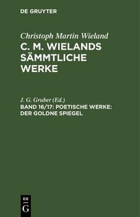 Produktbild: Poetische Werke: Der goldne Spiegel