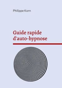 Produktbild: Guide rapide d'auto-hypnose