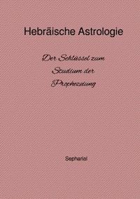 Produktbild: Hebr&auml;ische Astrologie