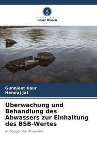Produktbild: &Uuml;berwachung und Behandlung des Abwassers zur Einhaltung des BSB-Wertes