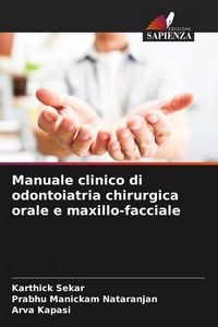 Produktbild: Manuale clinico di odontoiatria chirurgica orale e maxillo-facciale