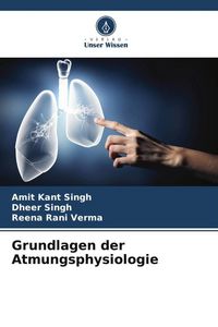Produktbild: Grundlagen der Atmungsphysiologie