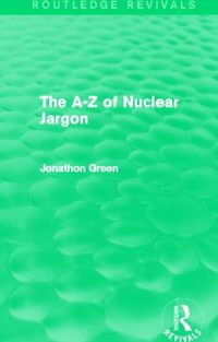 Produktbild: Green, J: The A - Z of Nuclear Jargon