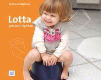 Produktbild: Lotta geht aufs T&ouml;pfchen